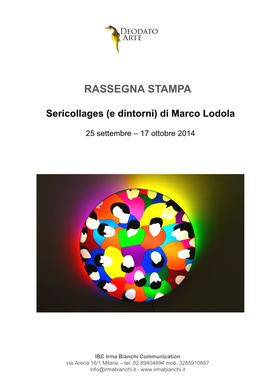 Marco Lodola – Sericollages (E Dintorni)