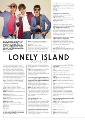 Lonely Island Dickheads