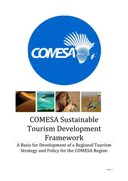 COMESA Sustainable Tourism Development Framework a Basis for Development of a Regional Tourism Strategy and Policy for the COMESA Region