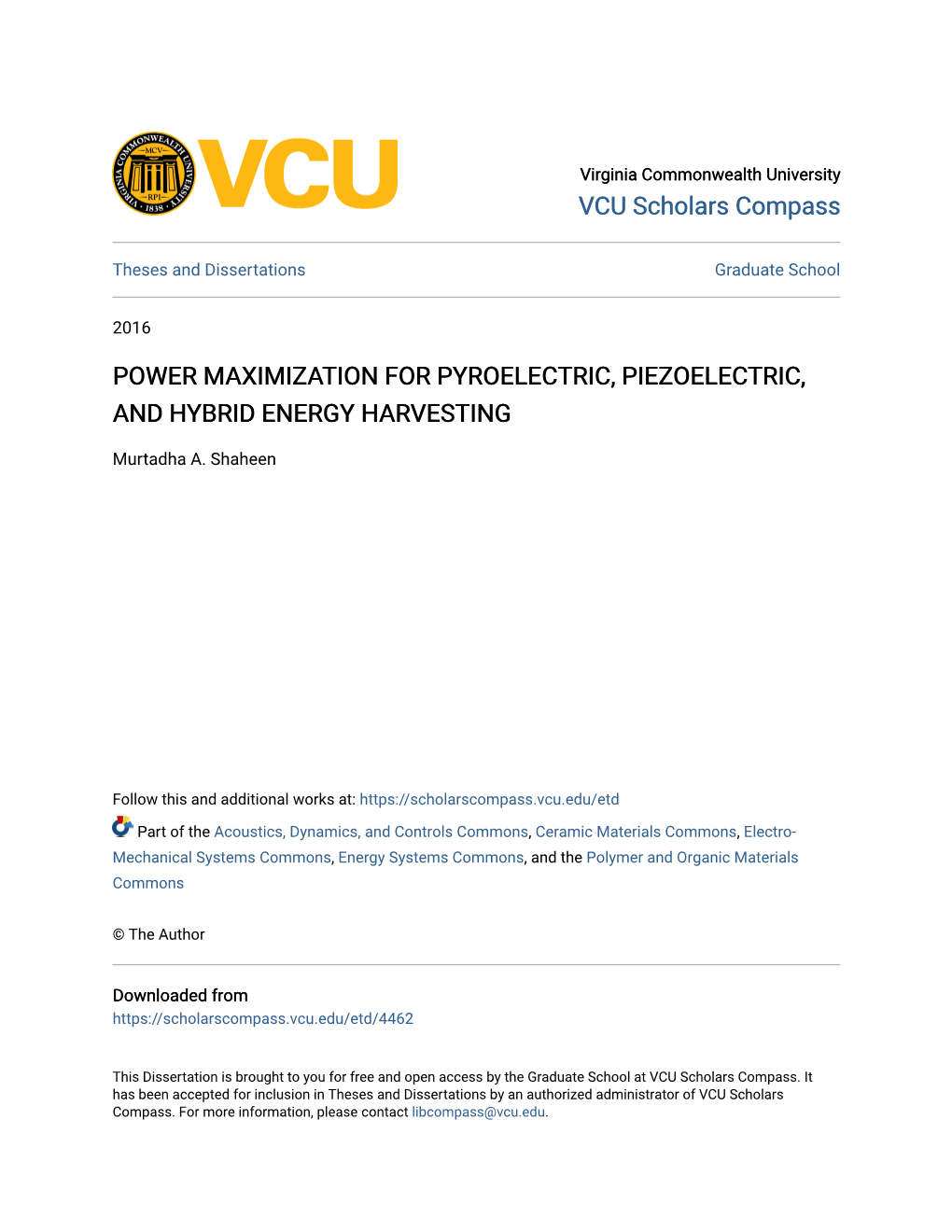 Power Maximization for Pyroelectric, Piezoelectric, and Hybrid Energy Harvesting