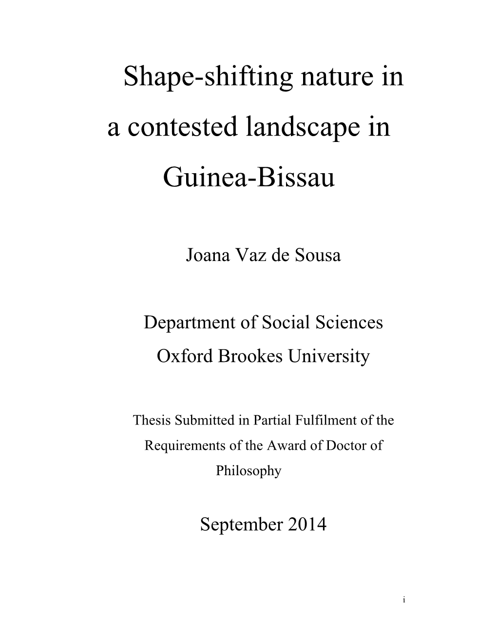 Shape-Shifting Nature in a Contested Landscape in Guinea-Bissau