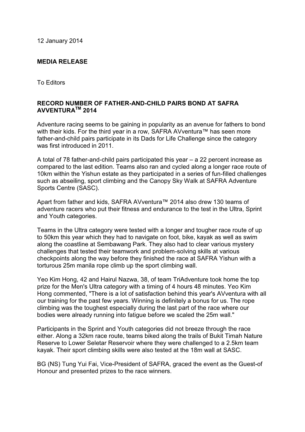 12 January 2014 MEDIA RELEASE to Editors RECORD NUMBER OF