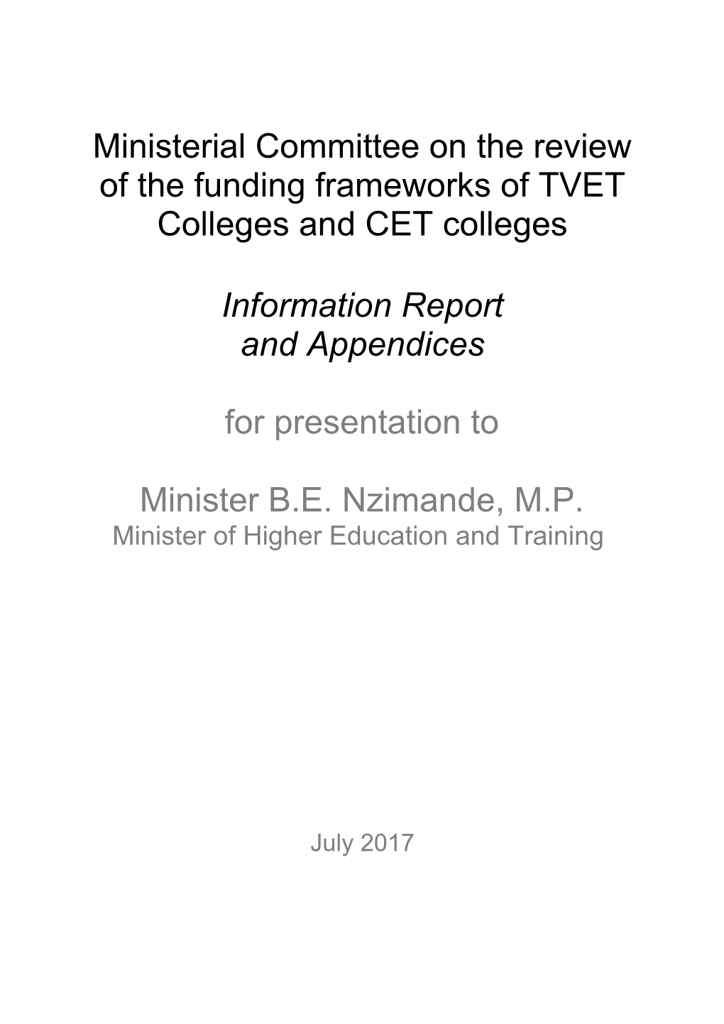 Ministerial Committee on the Review of the Funding Frameworks of TVET Colleges and CET Colleges