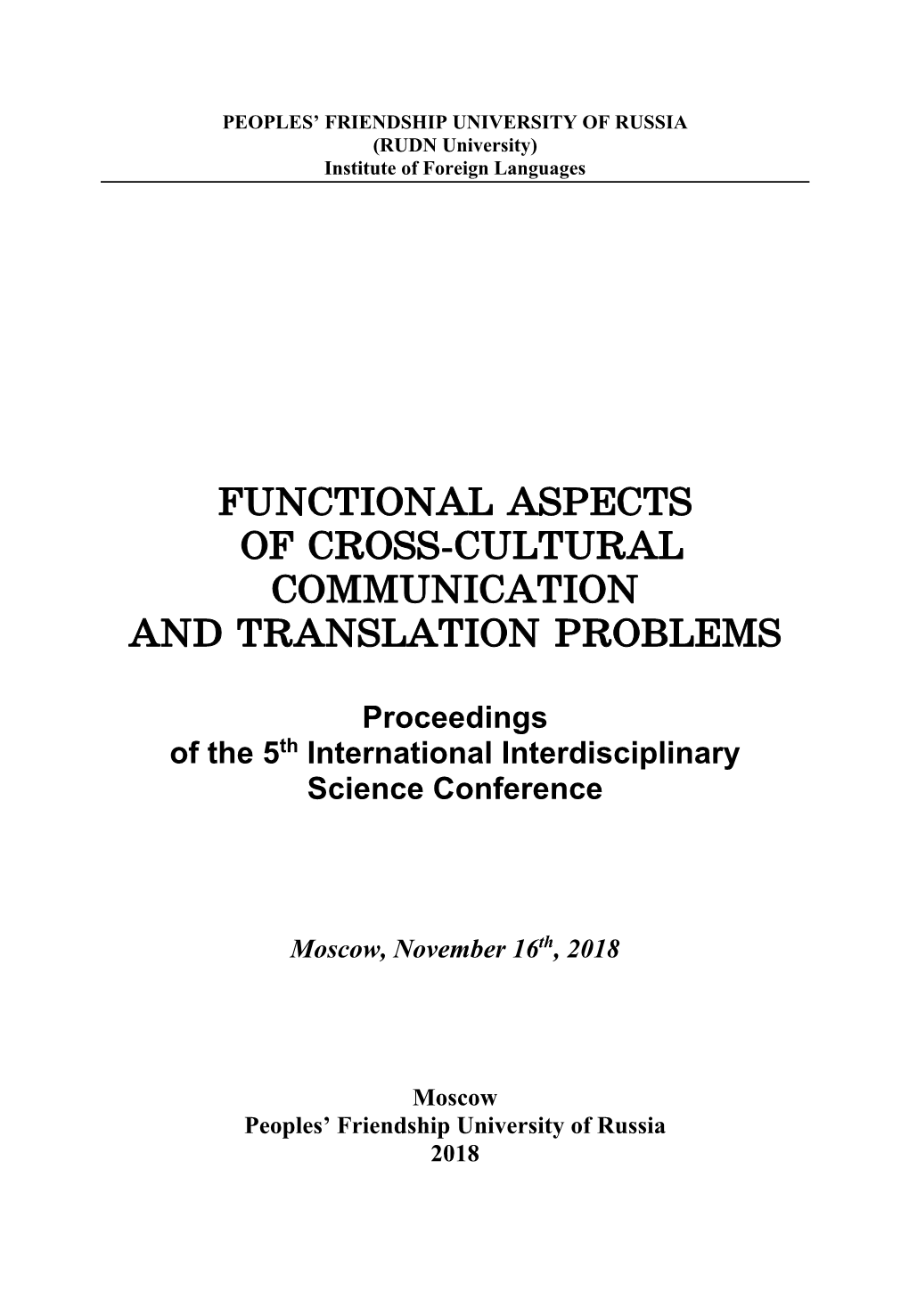 Functional Aspects of Cross-Cultural Communication and Translation Problems