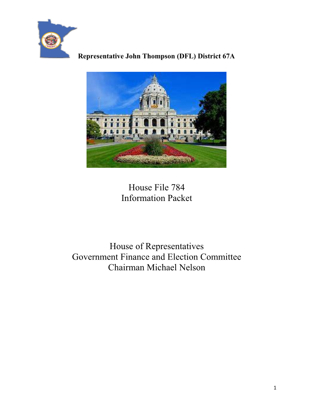 House File 784 Information Packet House of Representatives