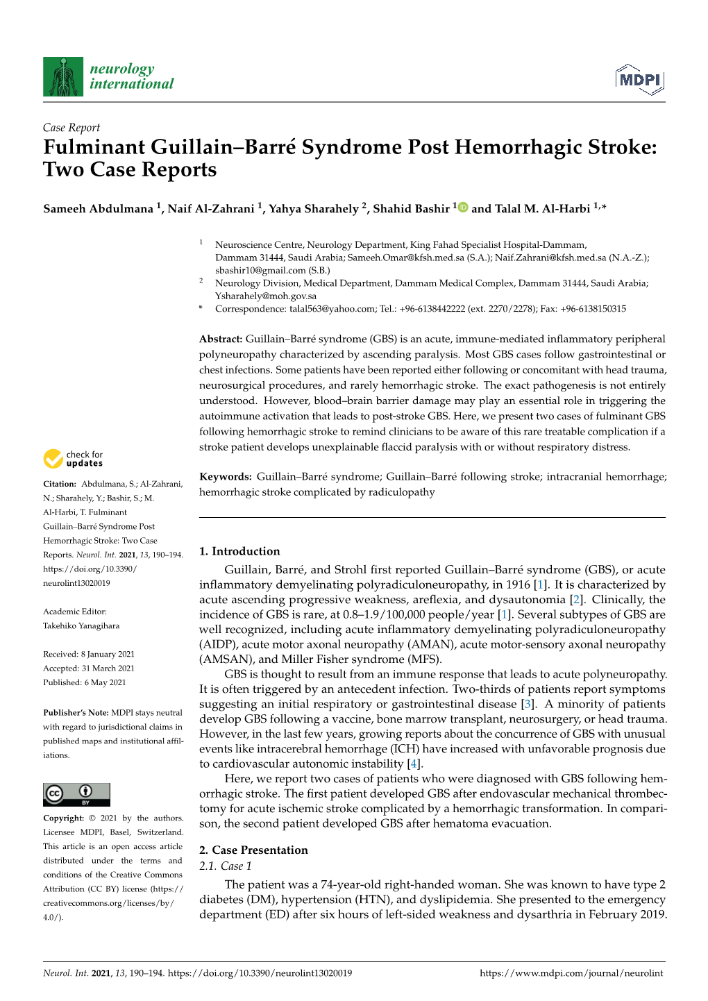 Fulminant Guillain–Barré Syndrome Post Hemorrhagic Stroke: Two Case Reports