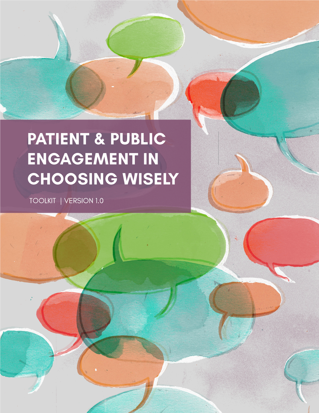Patient & Public Engagement in Choosing Wisely