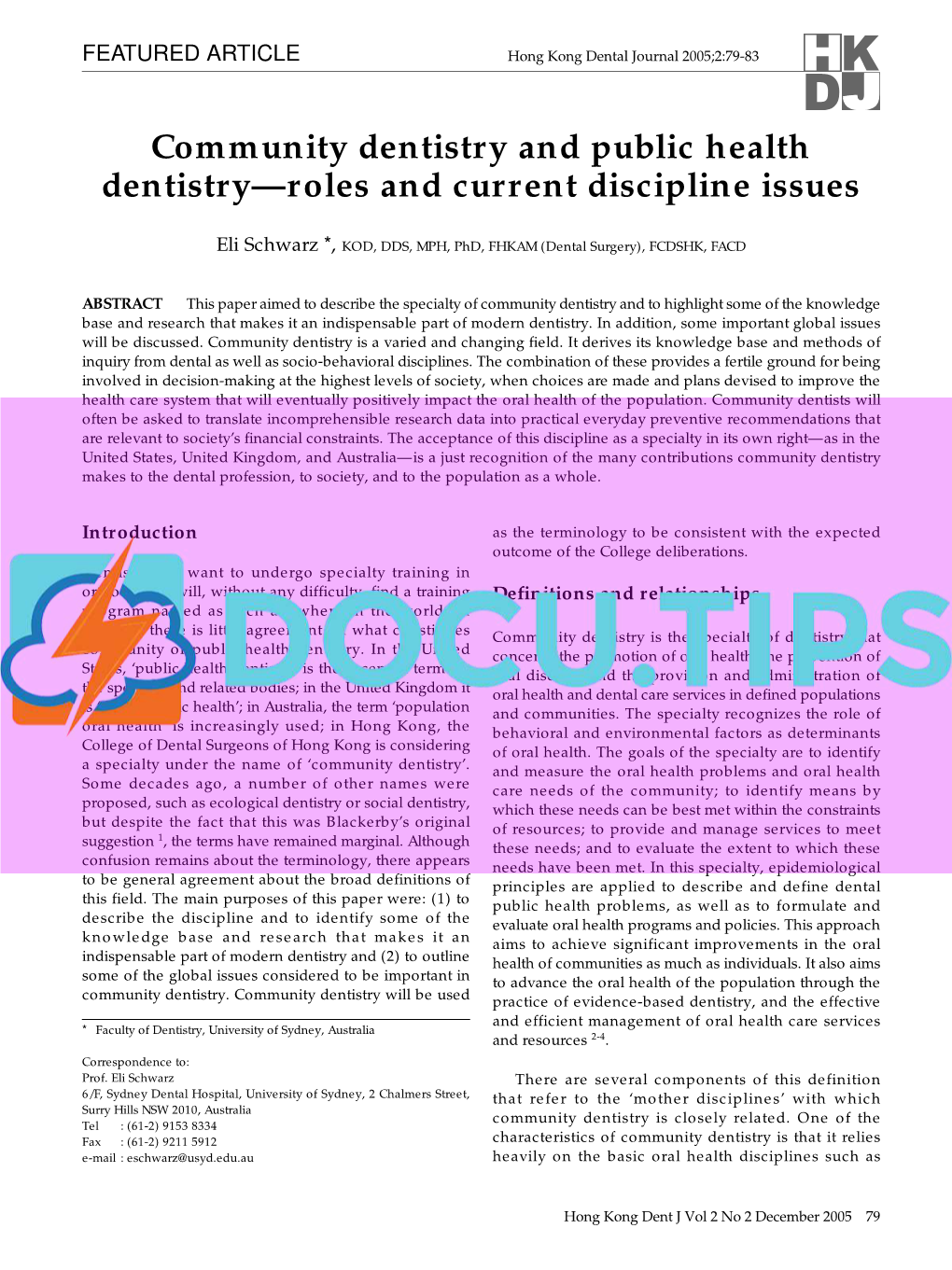 Community Dentistry and Public Health Dentistry—Roles and Current Discipline Issues