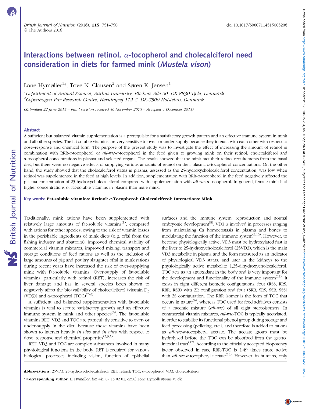 Interactions Between Retinol, Α-Tocopherol and Cholecalciferol Need Consideration in Diets for Farmed Mink (Mustela Vison)