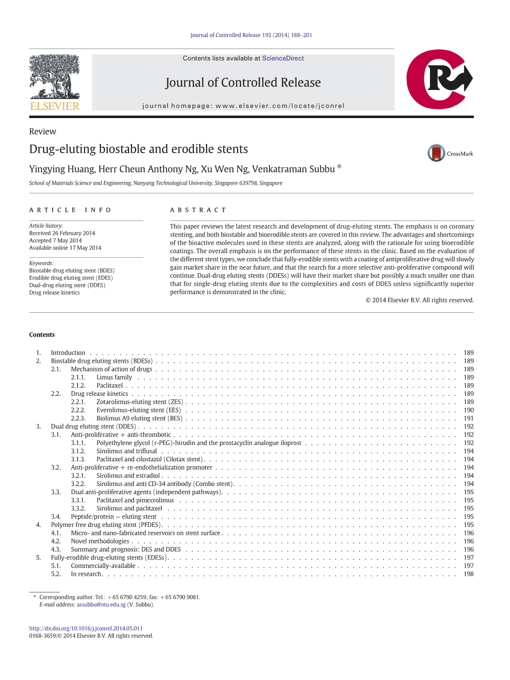 Drug-Eluting Biostable and Erodible Stents