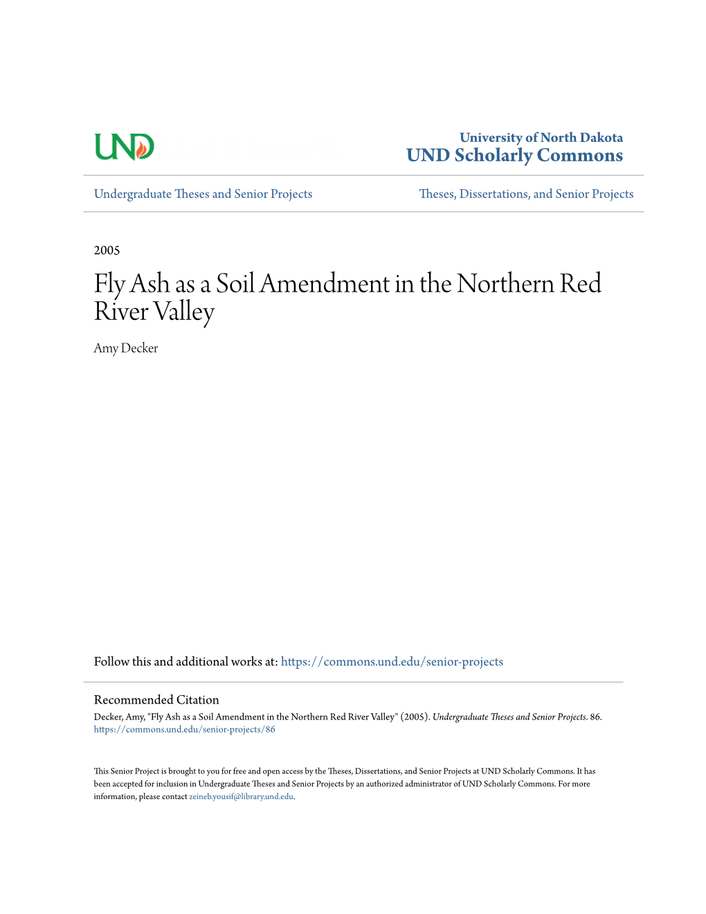 Fly Ash As a Soil Amendment in the Northern Red River Valley Amy Decker