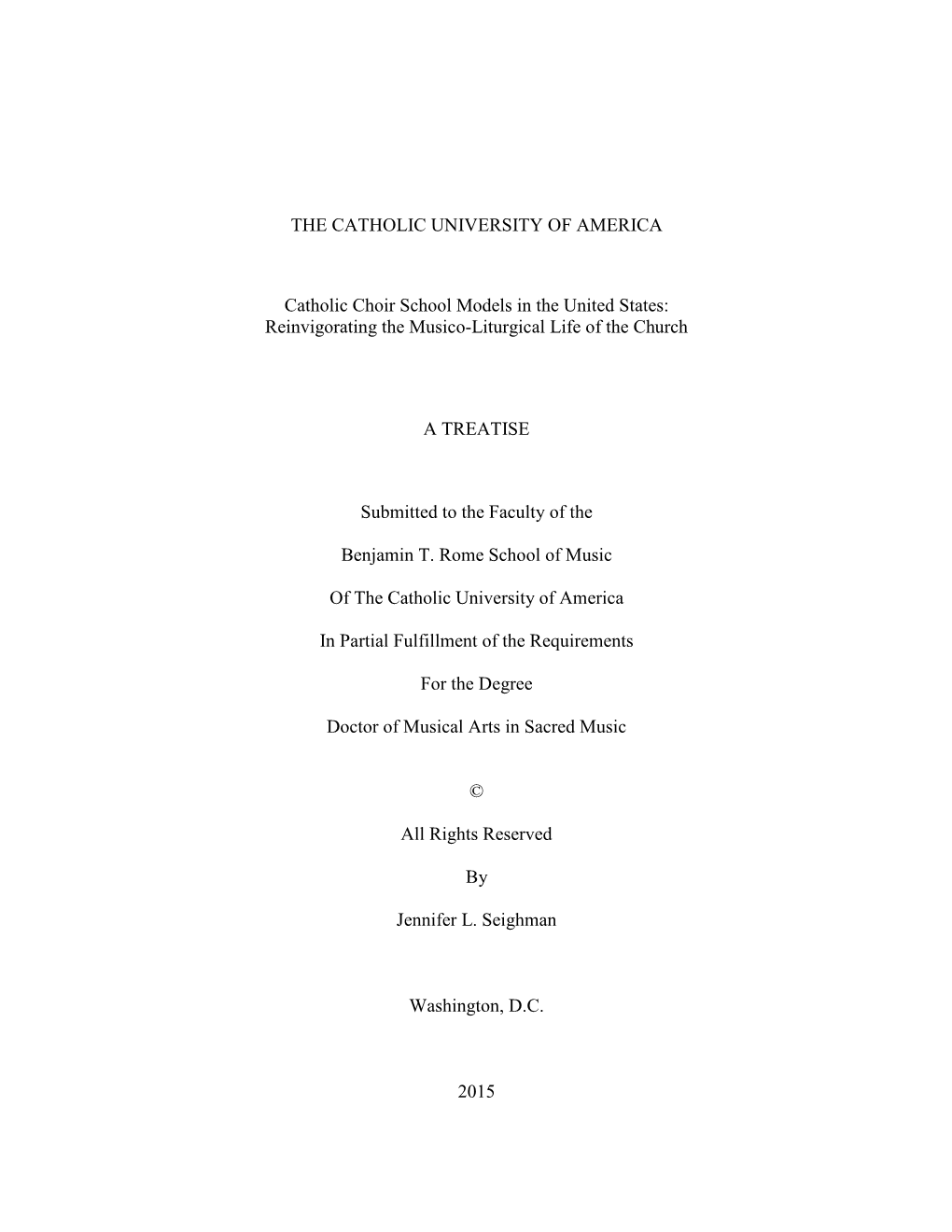 Catholic Choir School Models in the United States: Reinvigorating the Musico-Liturgical Life of the Church