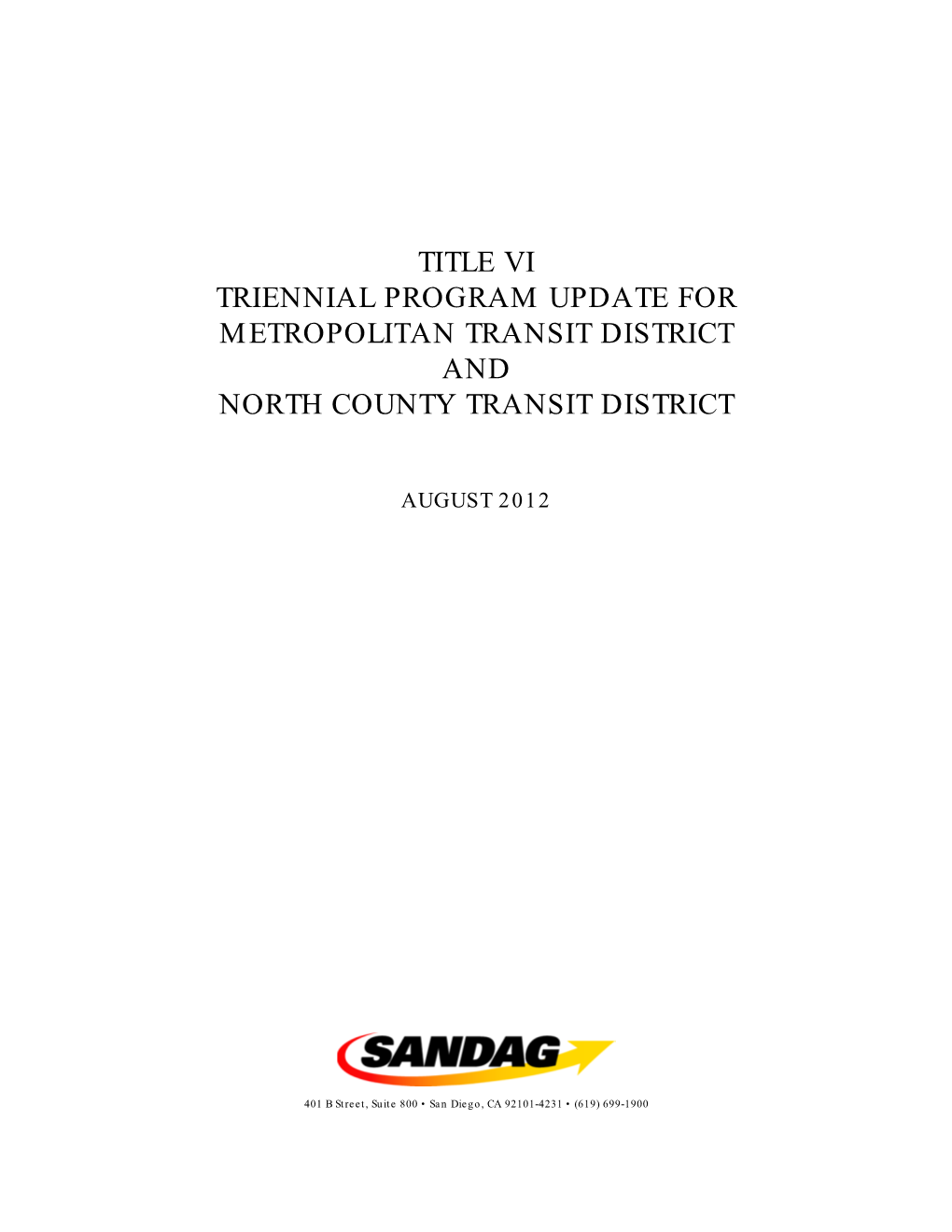 Title Vi Triennial Program Update for Metropolitan Transit District and North County Transit District