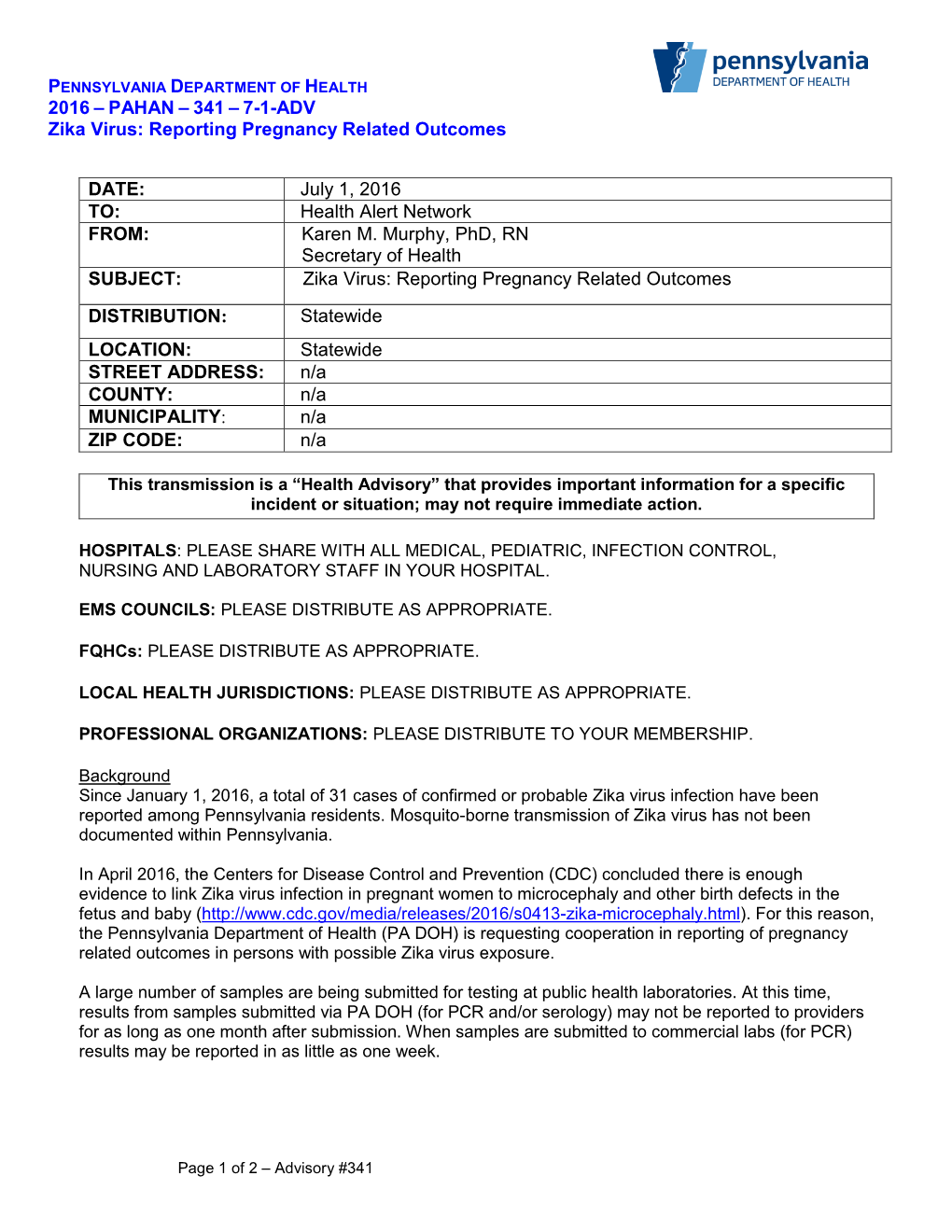 Zika Virus: Reporting Pregnancy Related Outcomes