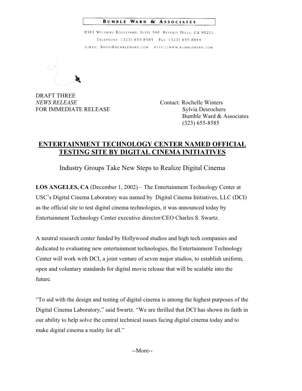 ENTERTAINMENT TECHNOLOGY CENTER NAMED OFFICIAL TESTING SITE by DIGITAL CINEMA INITIATIVES Industry Groups Take New Steps to Real