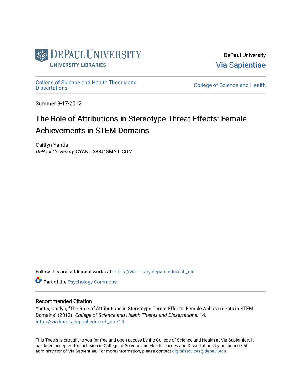 The Role of Attributions in Stereotype Threat Effects: Female Achievements in STEM Domains