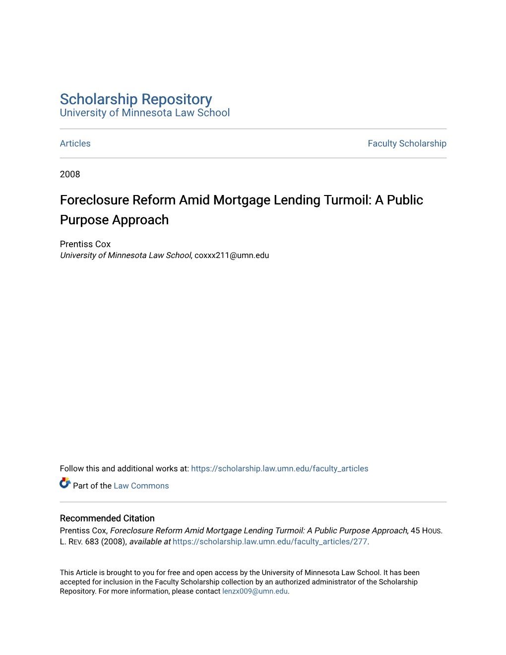 Foreclosure Reform Amid Mortgage Lending Turmoil: a Public Purpose Approach