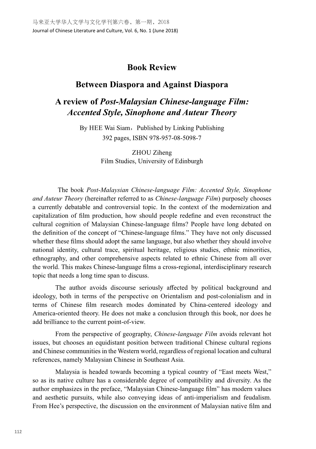 Book Review Between Diaspora and Against Diaspora a Review of Post-Malaysian Chinese-Language Film: Accented Style, Sinophone and Auteur Theory