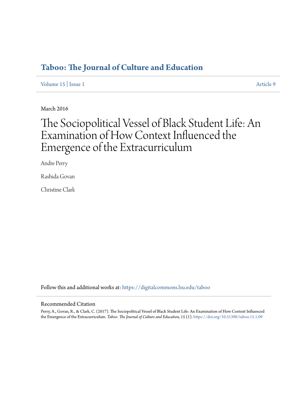 The Sociopolitical Vessel of Black Student Life an Examination of How Context Influenced the Emergence of the Extracurriculum