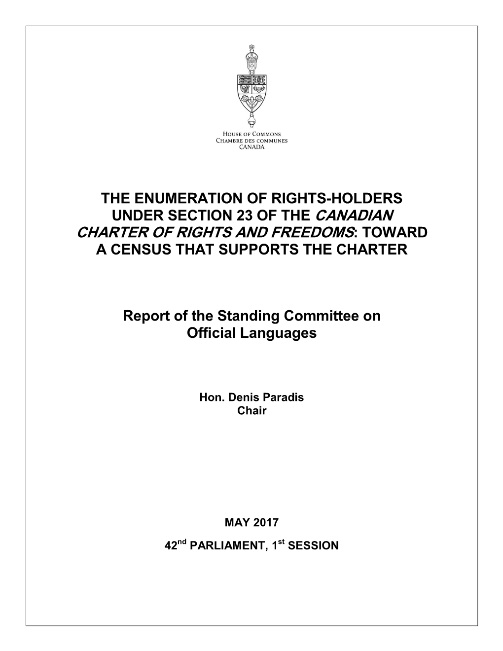 The Enumeration of Rights-Holders Under Section 23 of the Canadian Charter of Rights and Freedoms: Toward a Census That Supports the Charter
