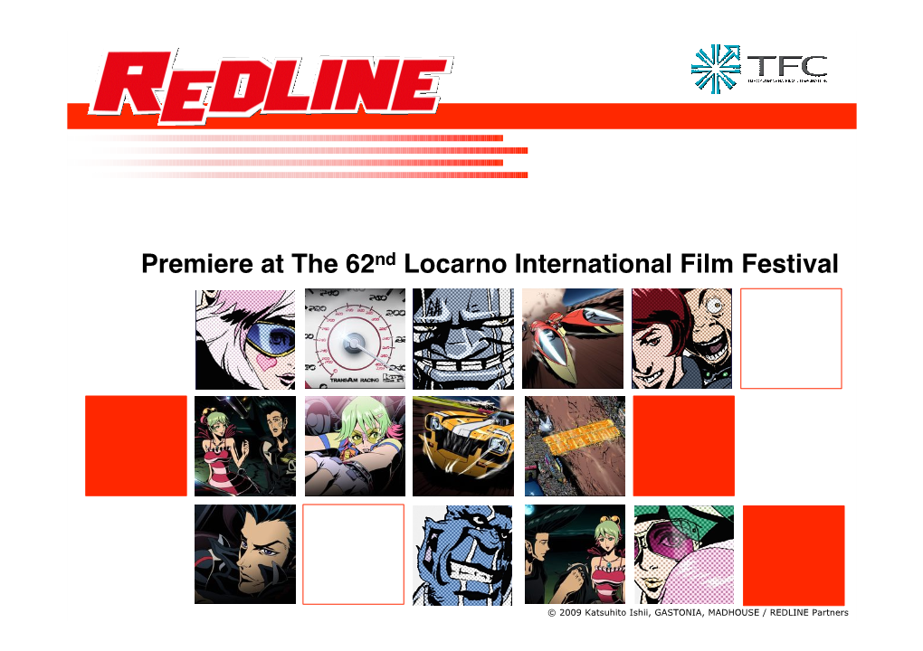 REDLINE Partners ABOUT the FILM