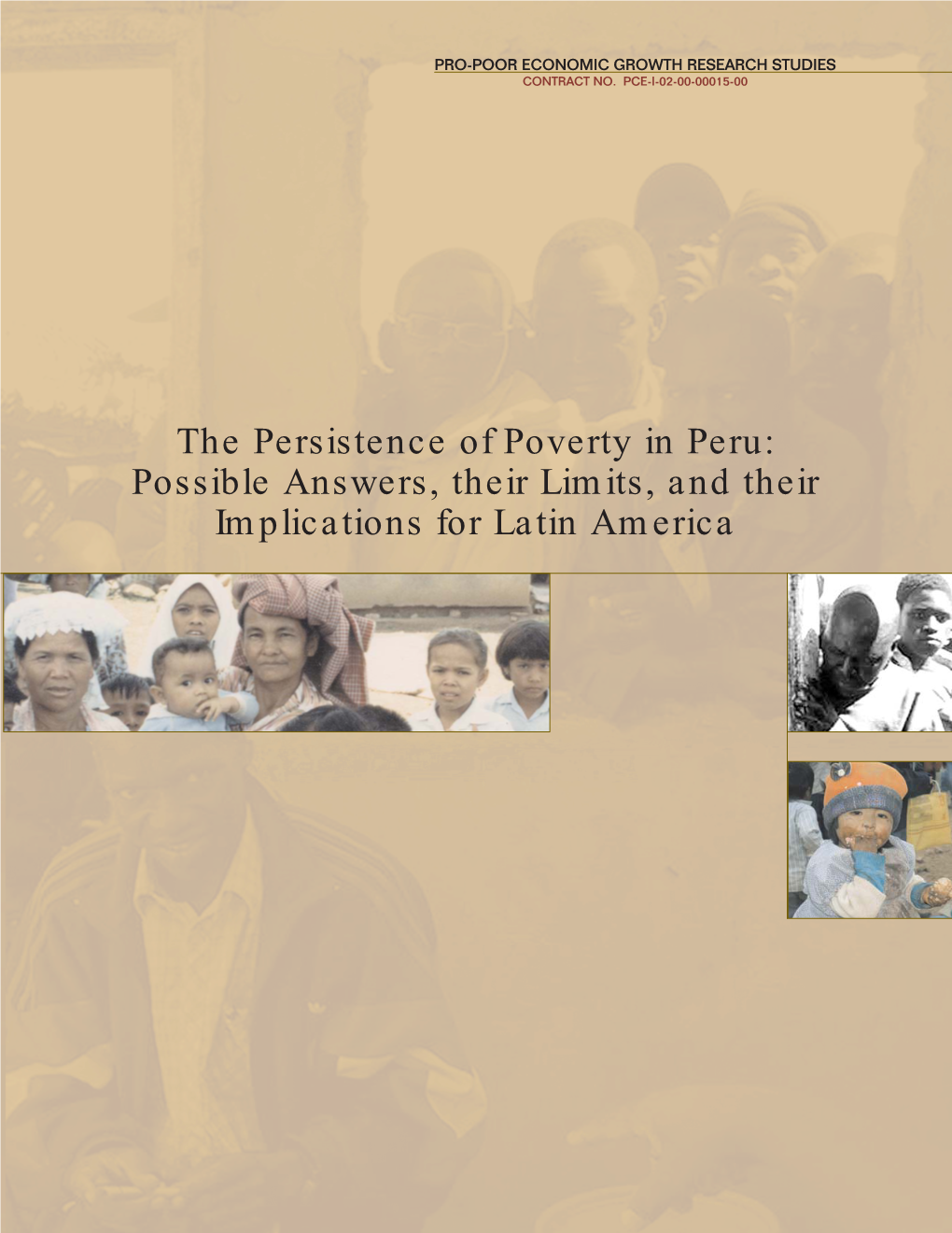 The Persistence of Poverty in Peru: Possible Answers, Their Limits, and Their Implications for Latin America