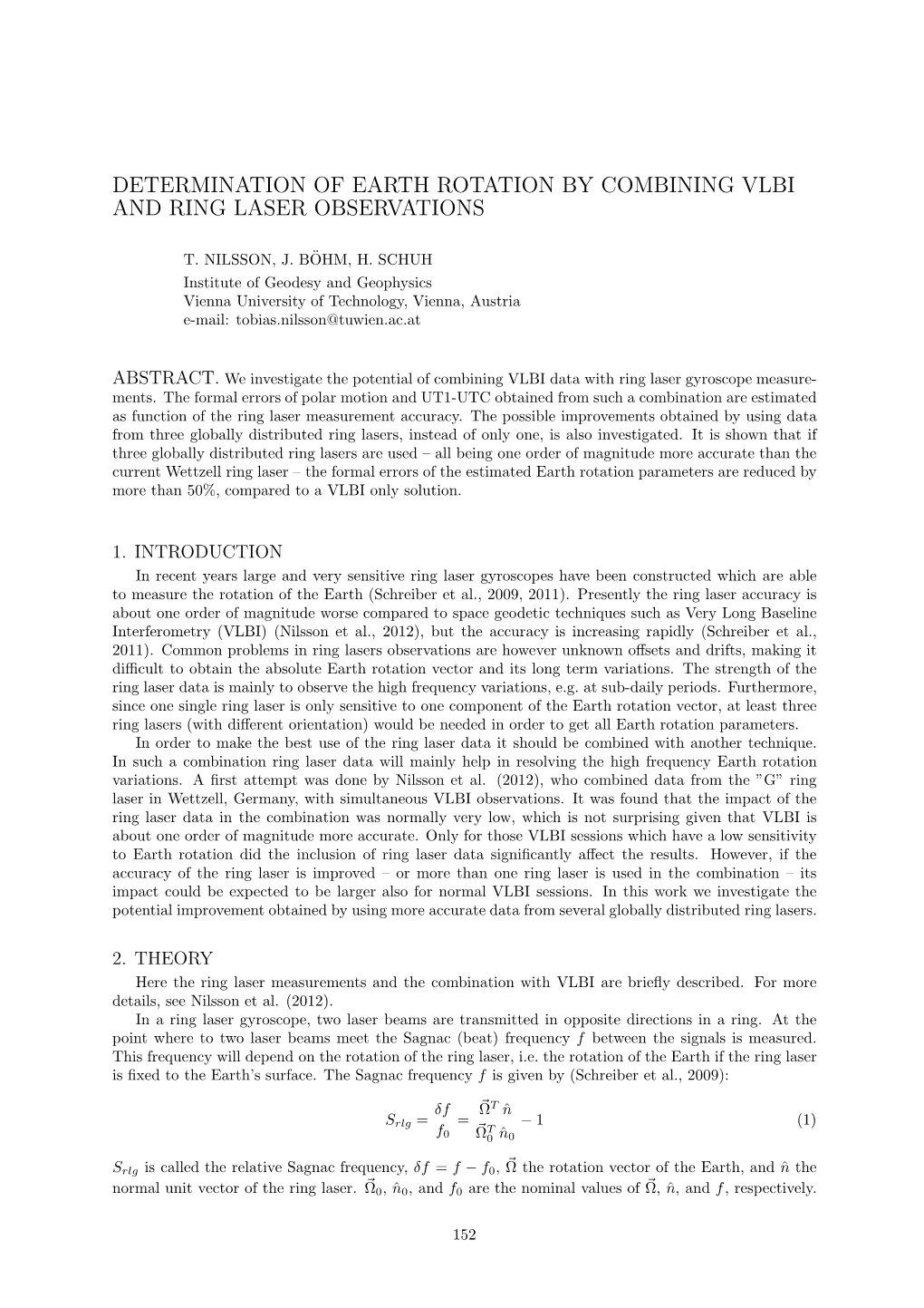 Determination of Earth Rotation by Combining Vlbi and Ring Laser Observations