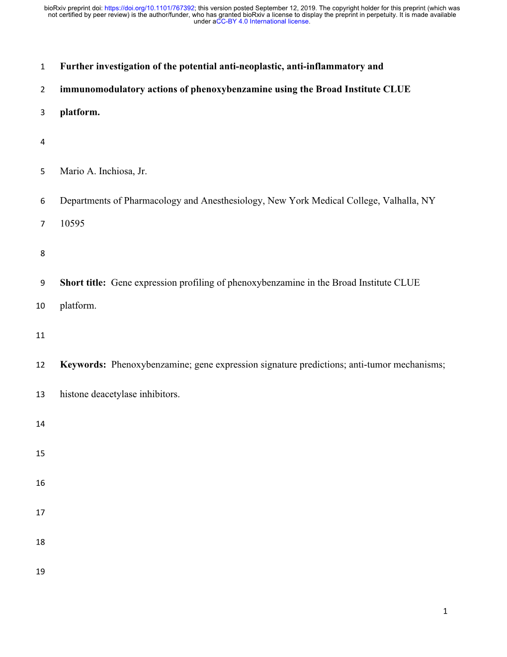 Further Investigation of the Potential Anti-Neoplastic, Anti-Inflammatory And