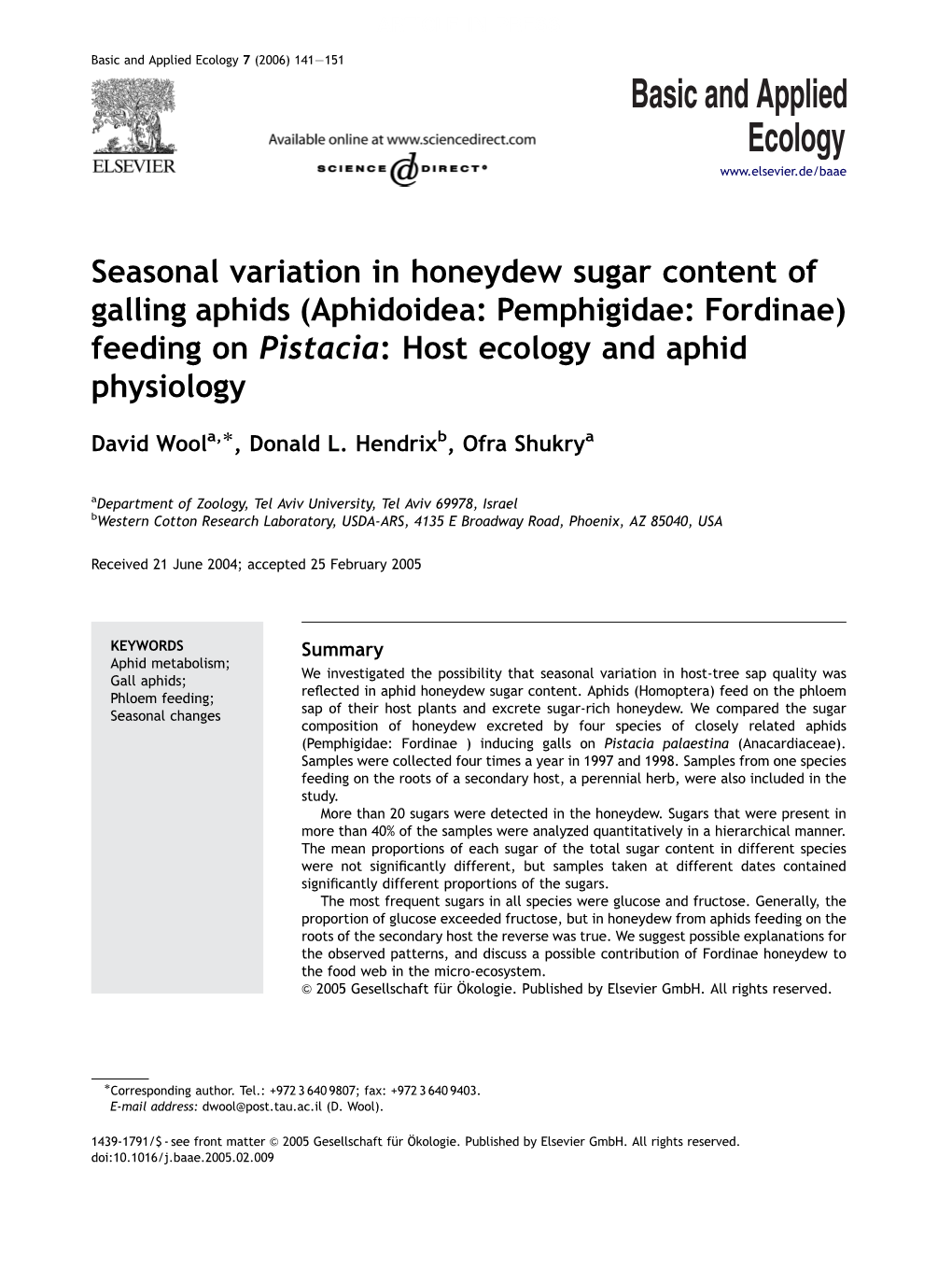 Seasonal Variation in Honeydew Sugar Content of Galling Aphids (Aphidoidea: Pemphigidae: Fordinae) Feeding on Pistacia: Host Ecology and Aphid Physiology