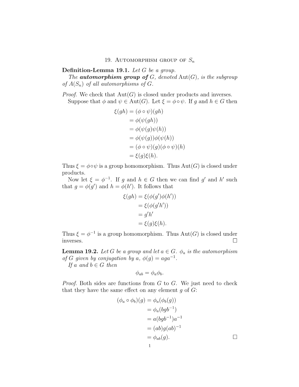 19. Automorphism Group of S Definition-Lemma 19.1. Let G Be A