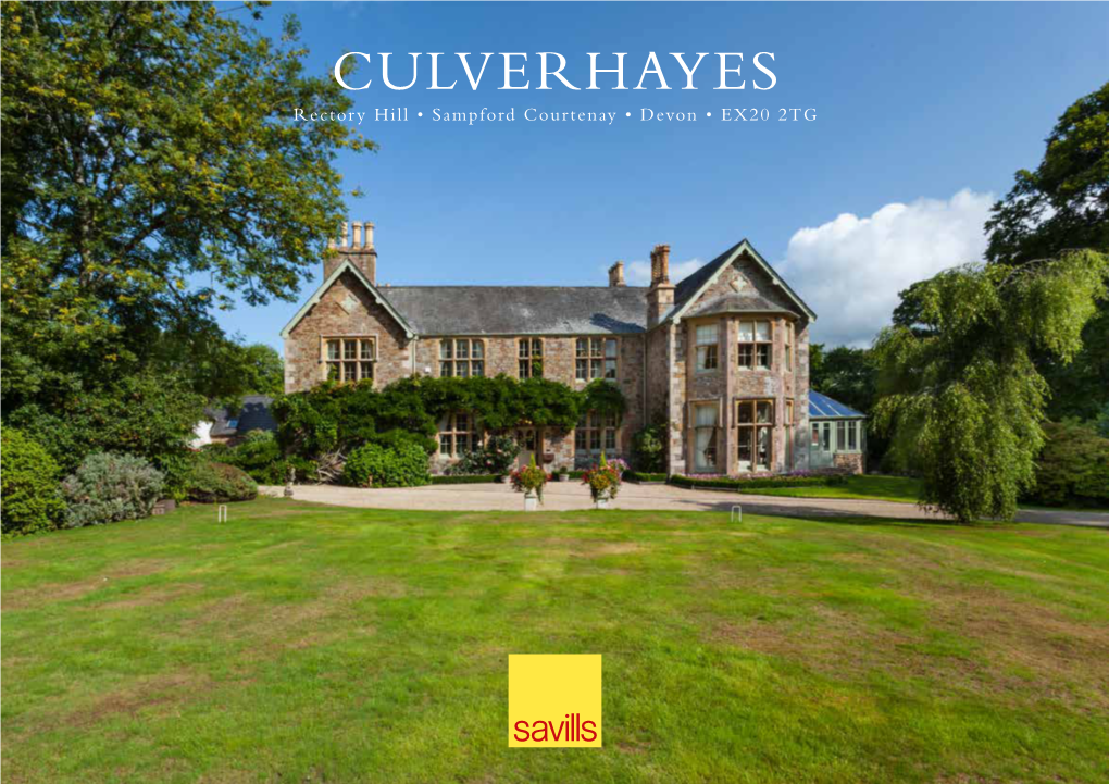 CULVERHAYES Rectory Hill • Sampford Courtenay • Devon • EX20 2TG