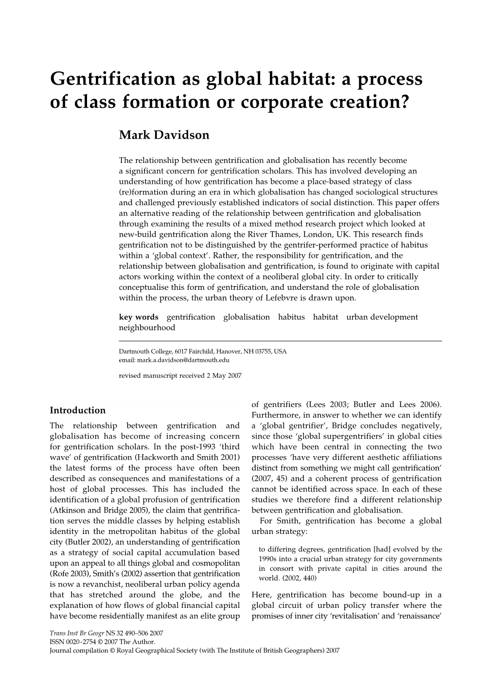 Gentrification As Global Habitat: a Process of Class Formation Or Corporate Creation?