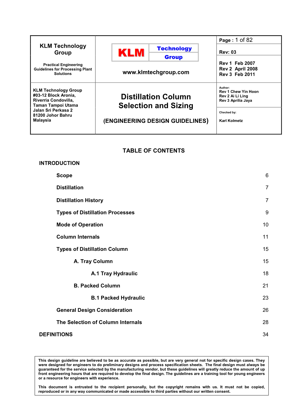 Distillation Column Selection and Sizing Rev: 03 Practical Engineering Guidelines for Processing Plant (ENGINEERING DESIGN GUIDELINES) Solutions Feb 2011