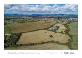 Land and Former Abattoir at Comeytrowe Lane TAUNTON, SOMERSET LAND and FORMER ABATTOIR at COMEYTROWE LANE TAUNTON SOMERSET TA4 1EF 3.07 Ac