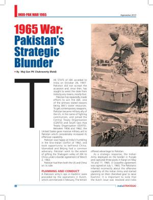 1965 War: Pakistan's Strategic Blunder