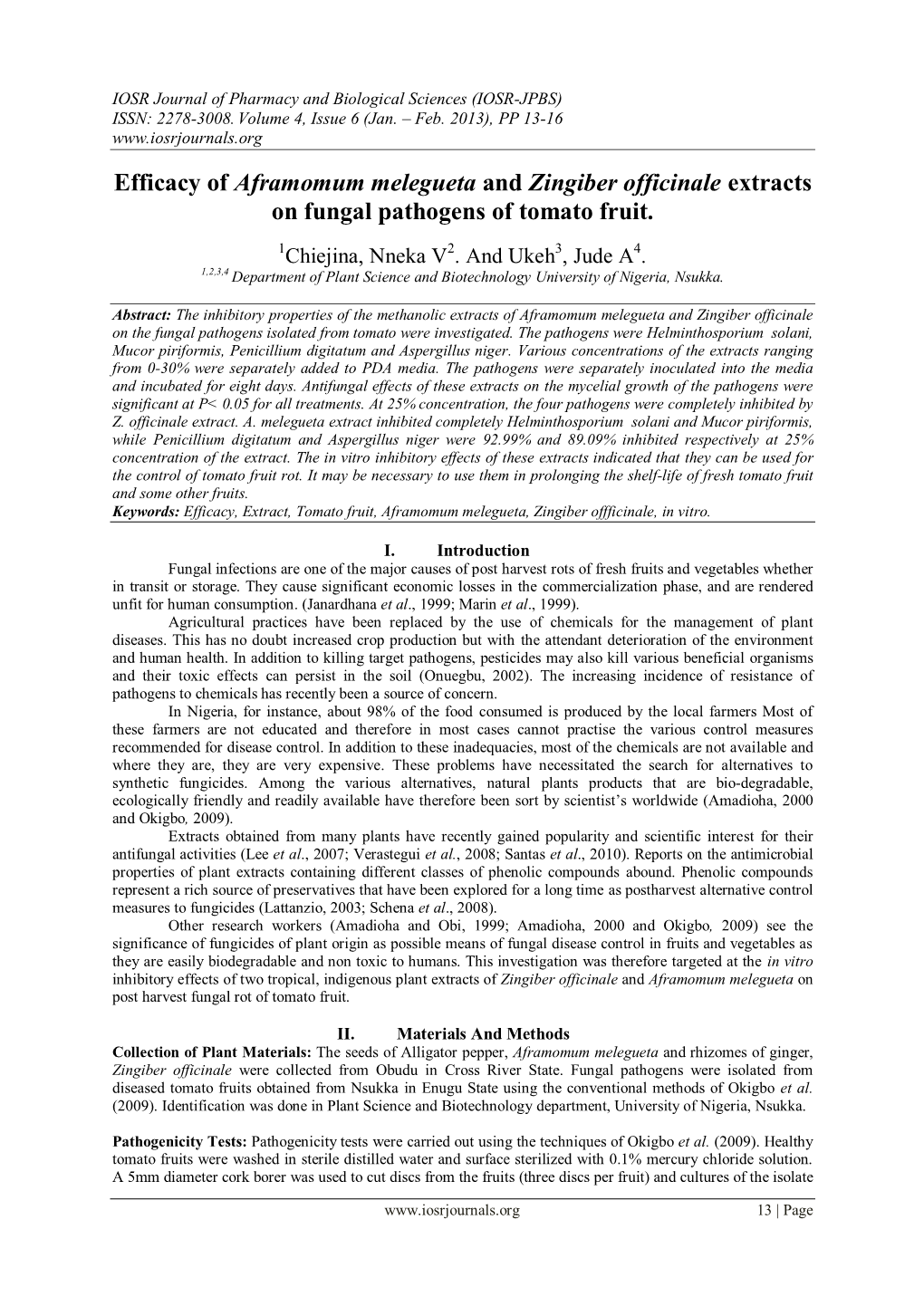 Efficacy of Aframomum Melegueta and Zingiber Officinale Extracts on Fungal Pathogens of Tomato Fruit