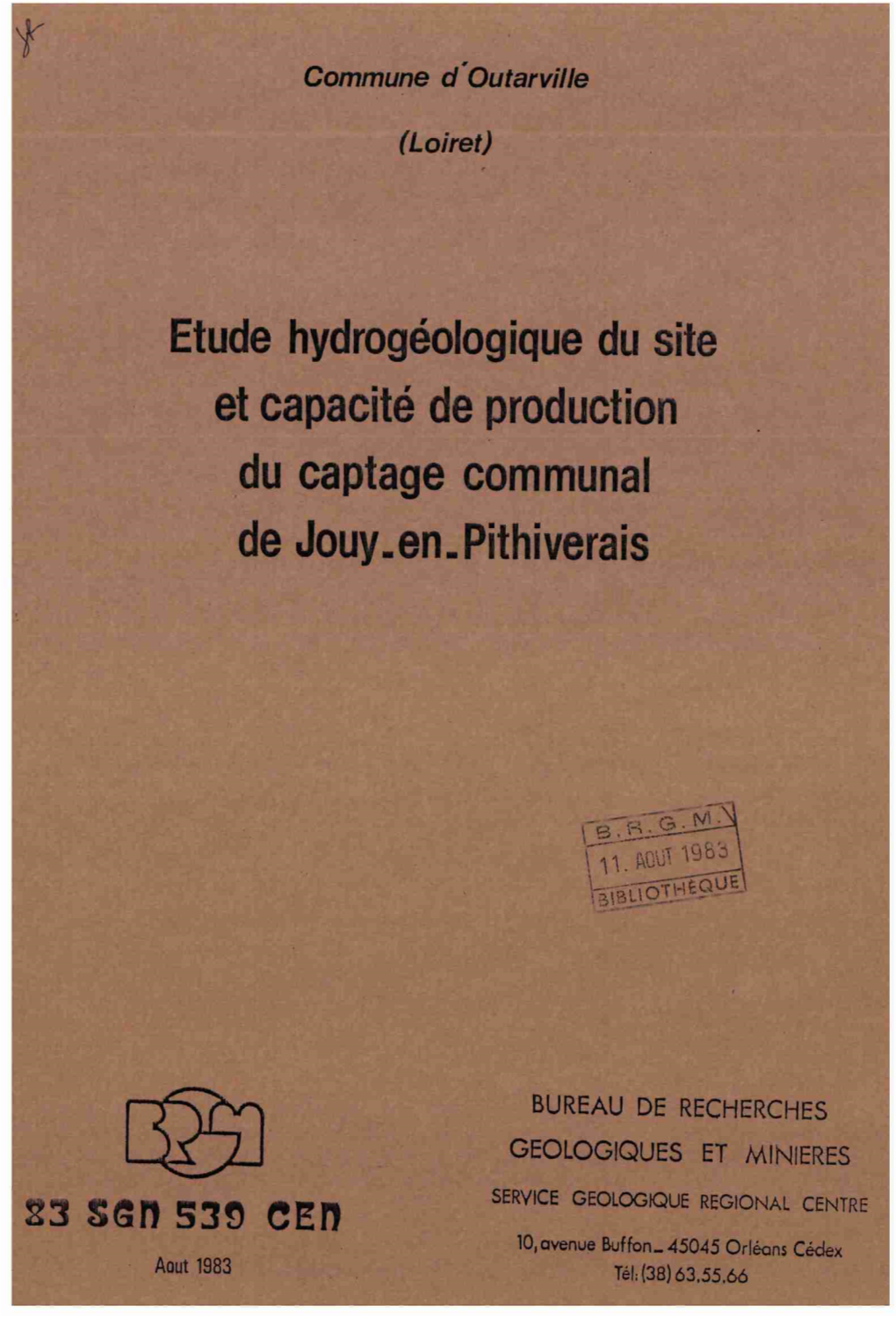 Etude Hydrogéologique Du Site Et Capacité De Production Du Captage Communal De Jouy.En.Pithiverais