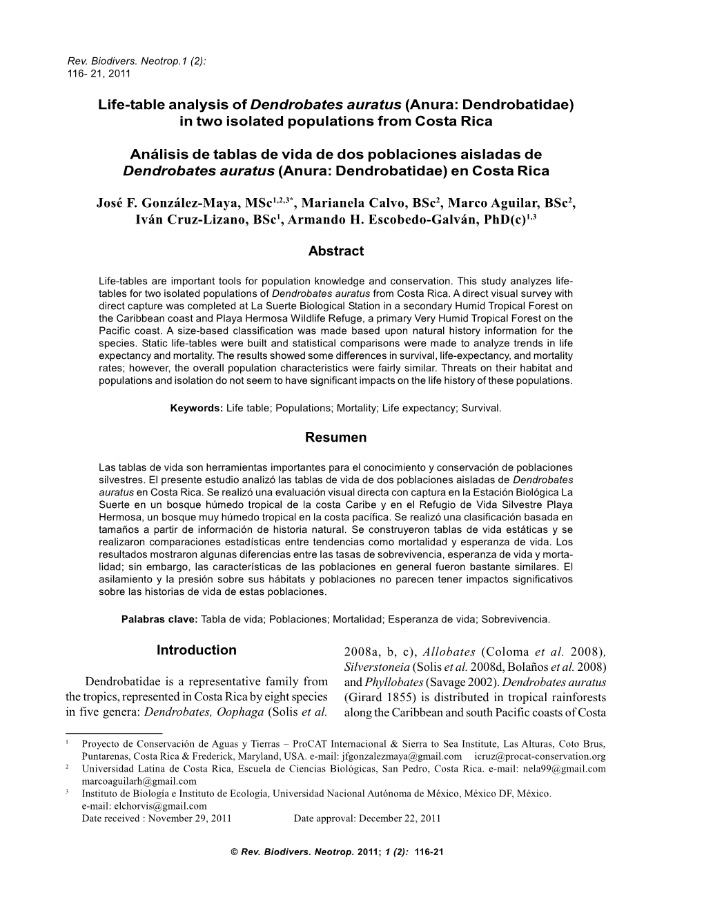 Life-Table Analysis of Dendrobates Auratus (Anura: Dendrobatidae) in Two Isolated Populations from Costa Rica