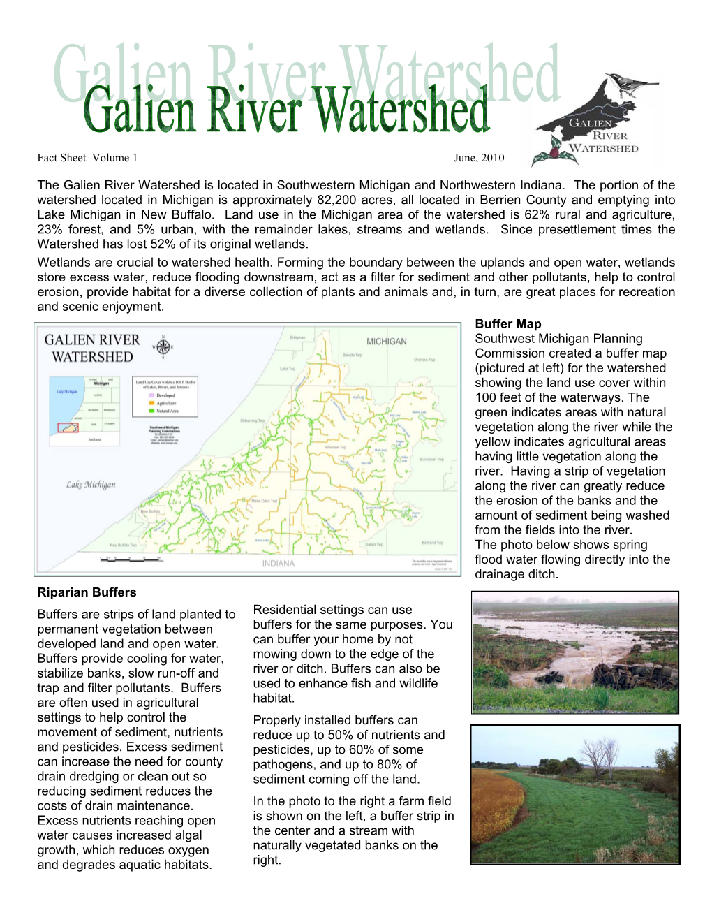 The Galien River Watershed Is Located in Southwestern Michigan and Northwestern Indiana