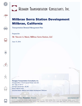 Millbrae Serra Station Development Millbrae, California Transportation Demand Management Plan