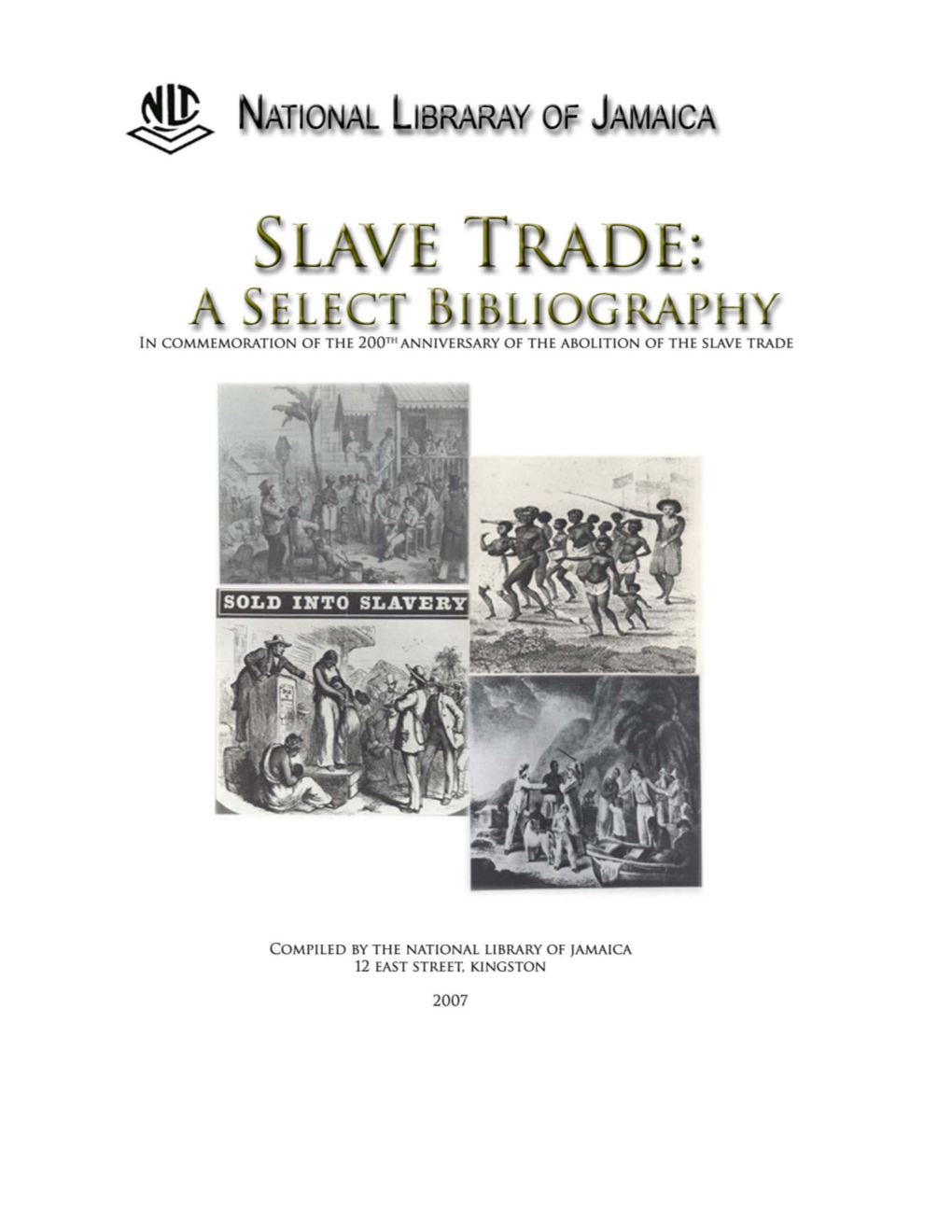 Slave Trade a Select Bibliography