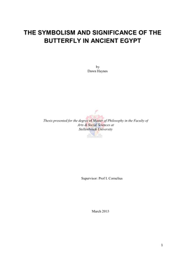 The Symbolism and Significance of the Butterfly in Ancient Egypt