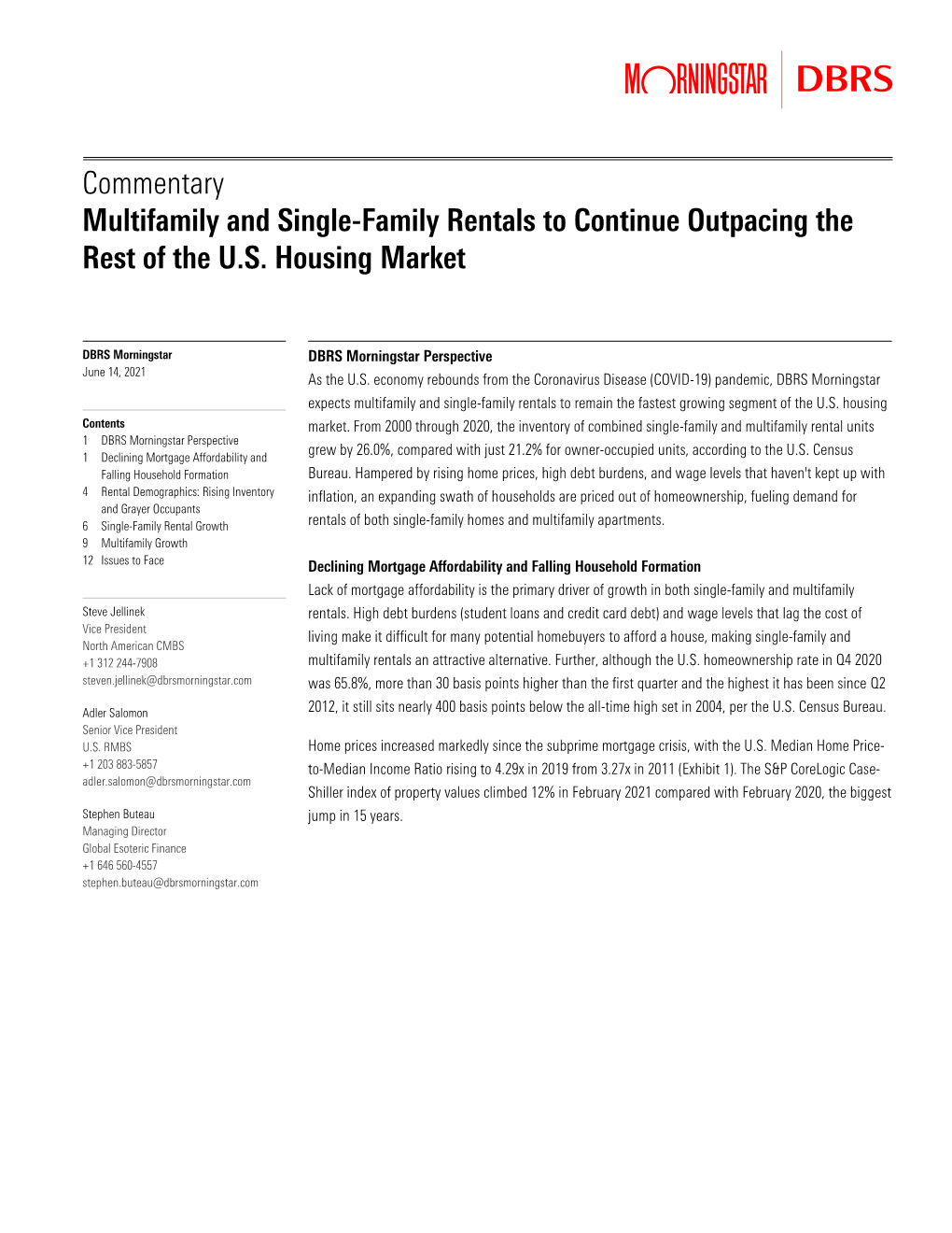 Commentary Multifamily and Single-Family Rentals to Continue Outpacing the Rest of the U.S