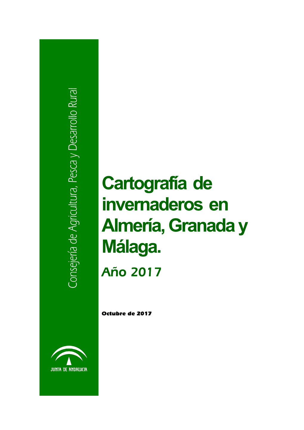 Cartografía De Invernaderos En Almería, Granada Y Málaga