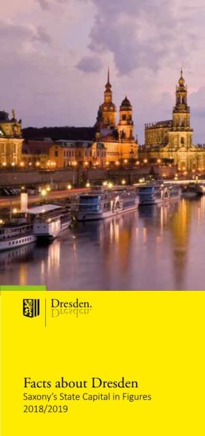 Facts About Dresden: Saxony's State Capital in Figures (2018/2019)