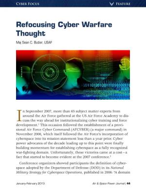 Refocusing Cyber Warfare Thought Maj Sean C