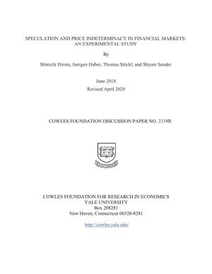 Speculation, Money Supply and Price Indeterminacy in Financial Markets: an Experimental Study*