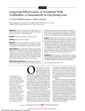 Long-Term Effectiveness of Treatment with Terbinafine Vs Itraconazole in Onychomycosis a 5-Year Blinded Prospective Follow-Up Study
