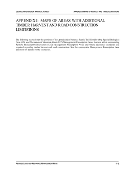 Additional Timber Harvest and Road Construction Limitations