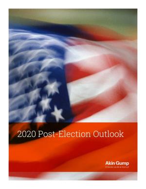 2020 Post-Election Outlook Introduction – a Divided Government Frames the Path Forward